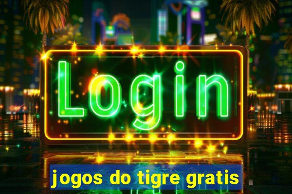 jogos do tigre gratis